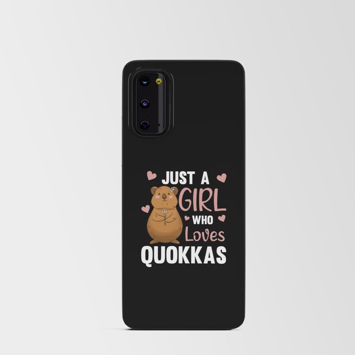 just A Girl who Loves Quokkas - Sweet Quokka Android Card Case