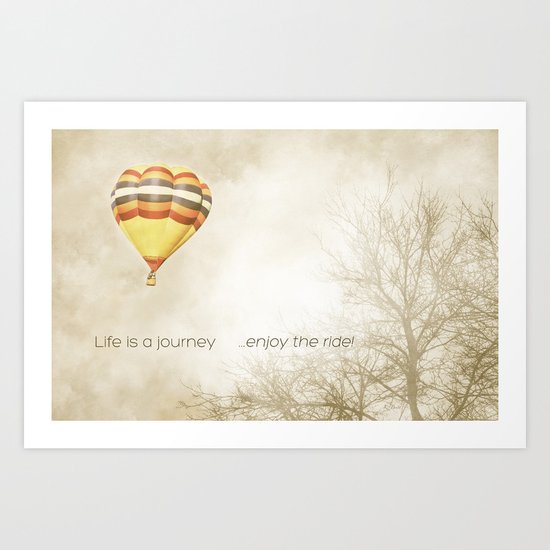 ...enjoy the ride! Art Print