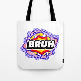 Bruh Comic Style Pop Art Tote Bag