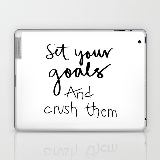 Crush your Goals Laptop & iPad Skin