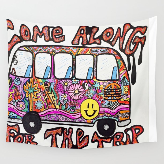 Come Along for the Trip Wall Tapestry