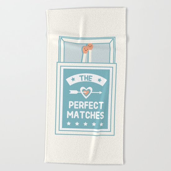 The Perfect Matches Beach Towel