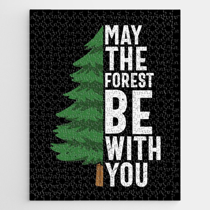 May The Forest Be With You Jigsaw Puzzle
