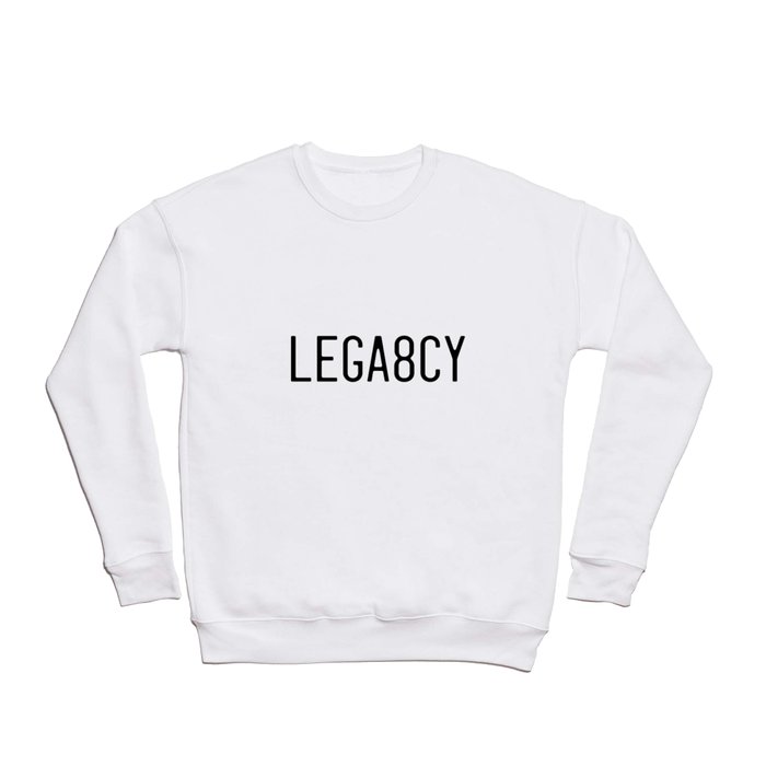 LEGA8CY BLK Crewneck Sweatshirt
