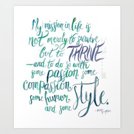 Maya Angelou Knows  Art Print