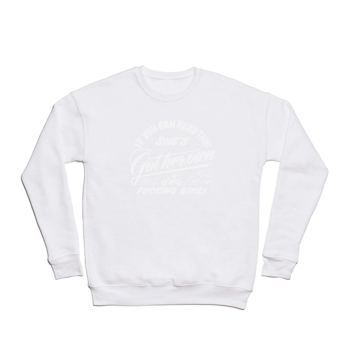 If You Can Read This White Crewneck Sweatshirt