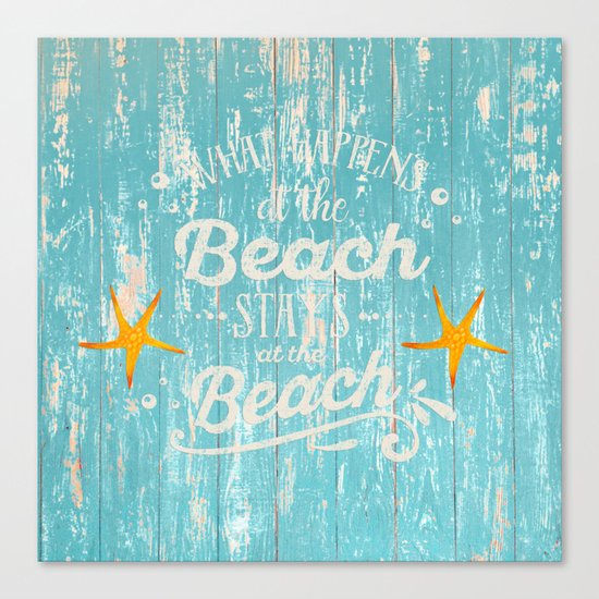 Happy Beach Life- Saying on aqua wood on #Society6 Canvas Print