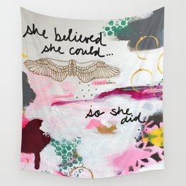 She Believed Wall Tapestry