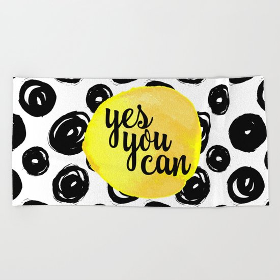 Yes You Can Motivational Quote Beach Towel