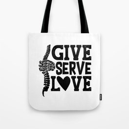 Give Serve Love Chiropractic Spine Chiropractor Tote Bag