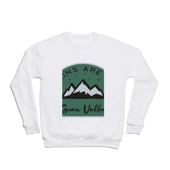 Squaw Valley Mountains are Calling Crewneck Sweatshirt