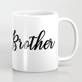 Hello Brother Coffee Mug