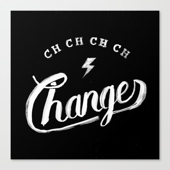 Changes Canvas Print