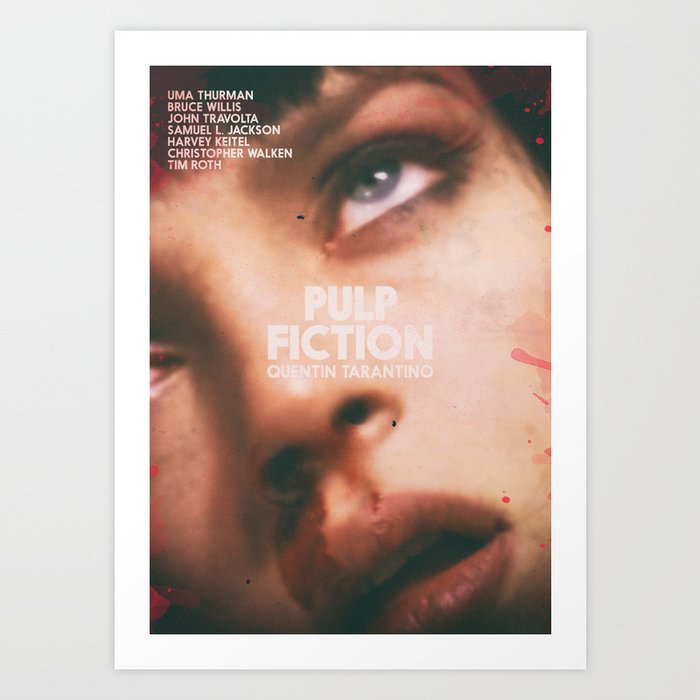 Pulp Fiction, Quentin Tarantino, alternative movie poster, Uma Thurman, Mia Wallace Art Print