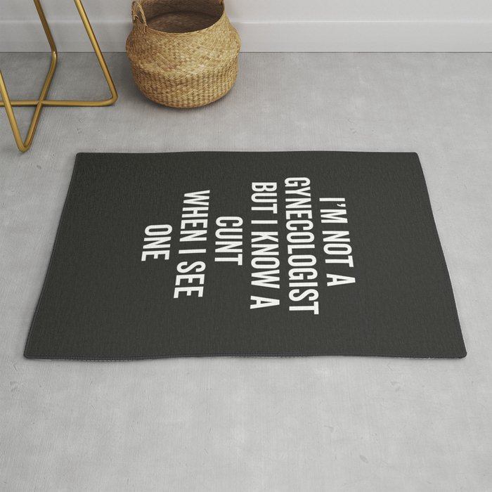 Know A Cunt Funny Quote Rug