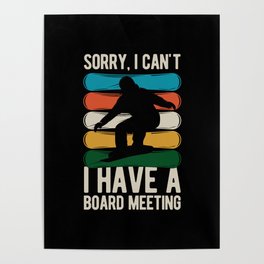 Funny Snowboard Snowboarding Poster