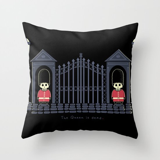 The Queen Is Dead Throw Pillow