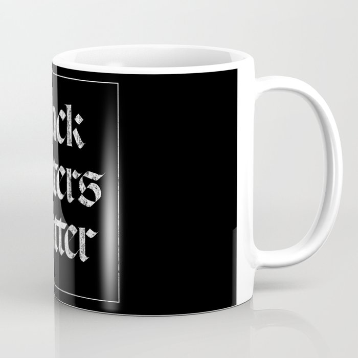 Black Letters Matter Coffee Mug