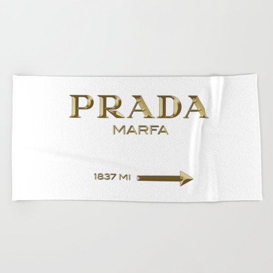 Golden PradaMarfa sign Beach Towel