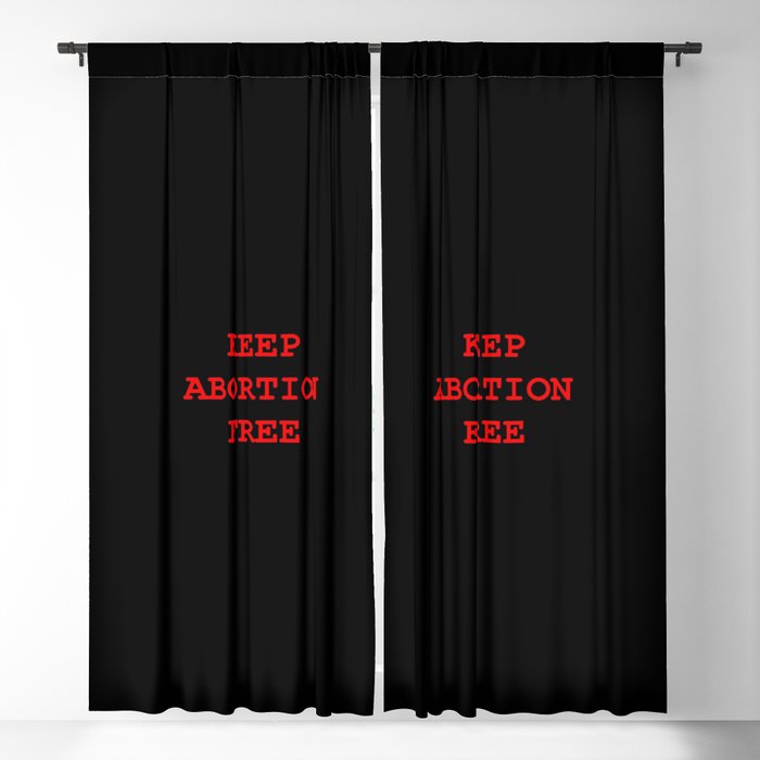 Keep abortion free 6 Blackout Curtain