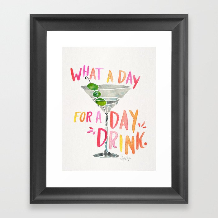 What a Day for a Day Drink – Melon Typography Framed Art Print