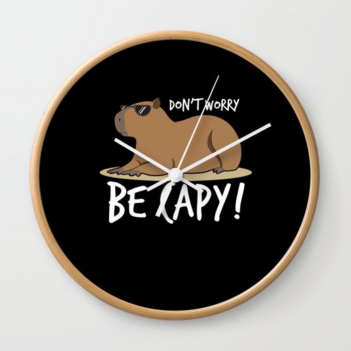 Capybara Shirt Dont Worry Be Capy Wall Clock