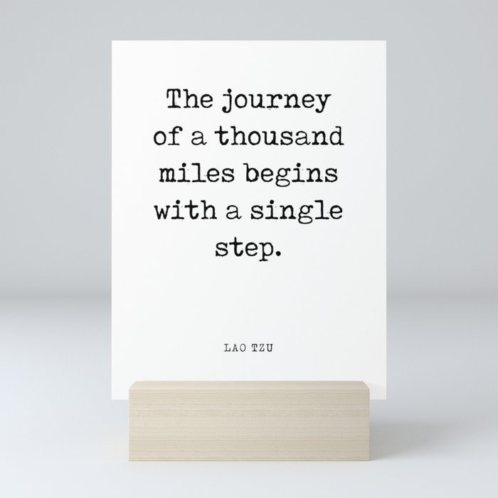 The journey of a thousand miles - Lao Tzu Quote - Literature - Typewriter Print Mini Art Print