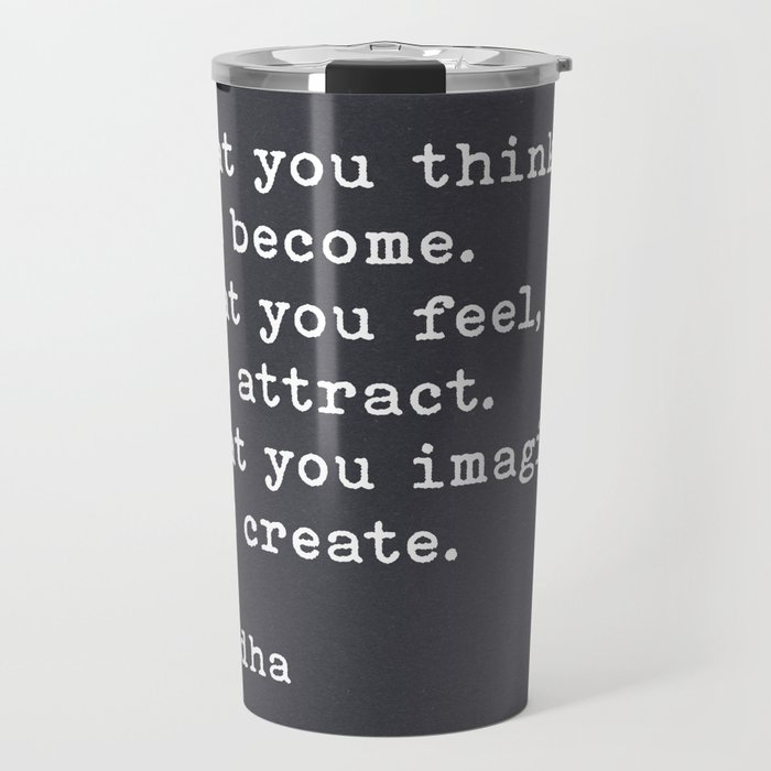 What You Think You Become, Buddha Quote, on Black Handmade Paper Travel Mug