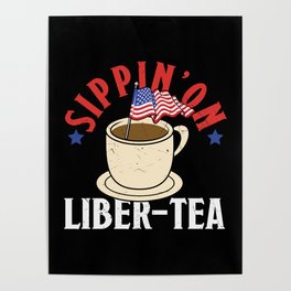 Sippin On Liber Tea Funny Poster