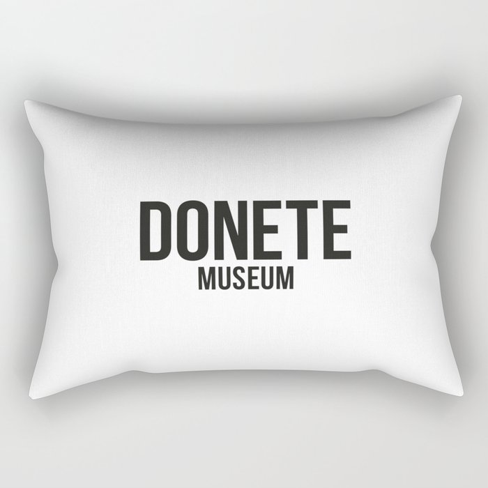 DONETE MUSEUM logo text design in black&white Rectangular Pillow