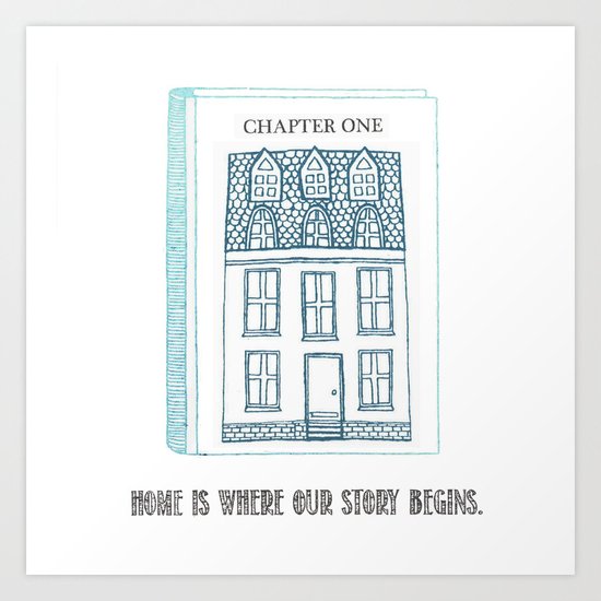 Home.... Art Print