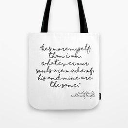 More myself than I am - Bronte quote Tote Bag
