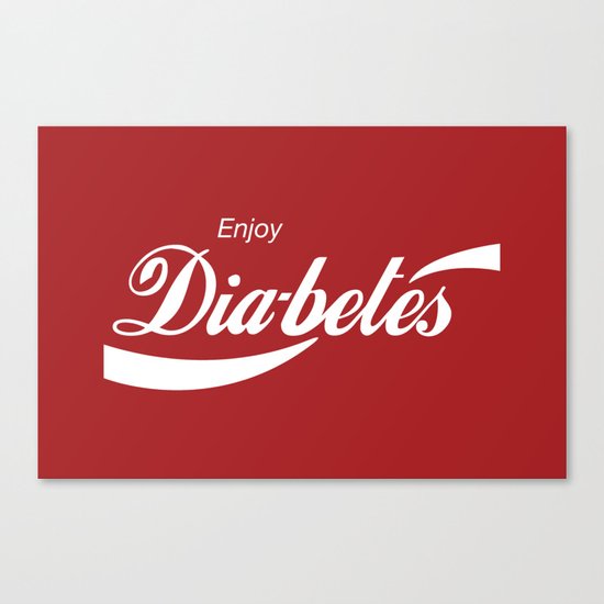 Enjoy Diabetes Canvas Print