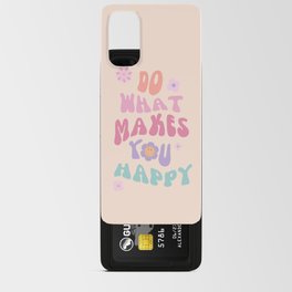 Danish Pastel Retro Inspirational Quote Android Card Case