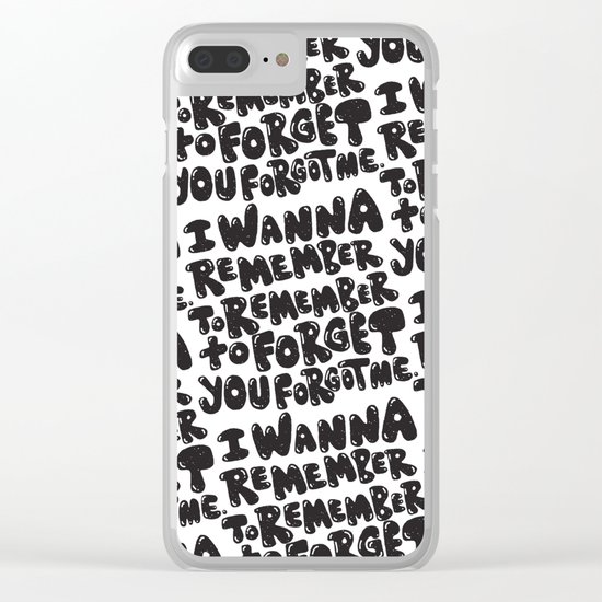 REMEMBER TO REMEMBER Clear iPhone Case