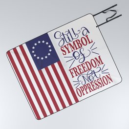 Betsy Ross 1776 Flag:  Still a Symbol Of Freedom Not Oppression Picnic Blanket