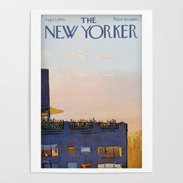 The New Yorker Magazine Cover “ Roof party ” Arthur Getz Sep 05 1970 The New Yorker Magazine Cover Prints Magazine Cover Prints Poster