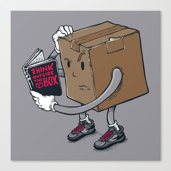 think outside the box? Canvas Print