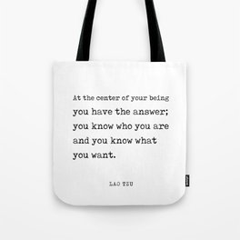 You have the answer - Lao Tzu Quote - Literature - Typewriter Print Tote Bag