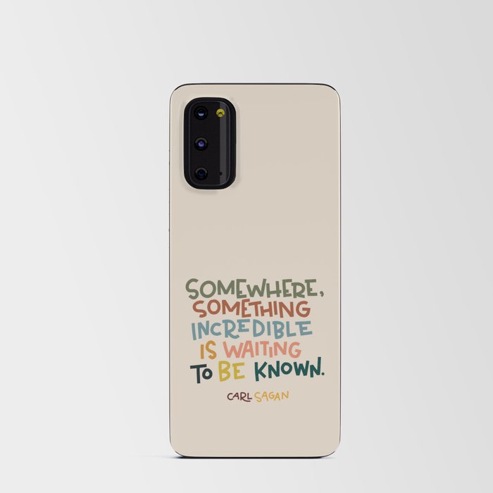 Something Incredible by Carl Sagan Android Card Case