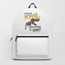 Fossil Hunter This Is My Fossil Hunting Shirt Geologist Geology Backpack