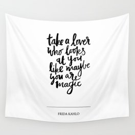 take a lover Wall Tapestry