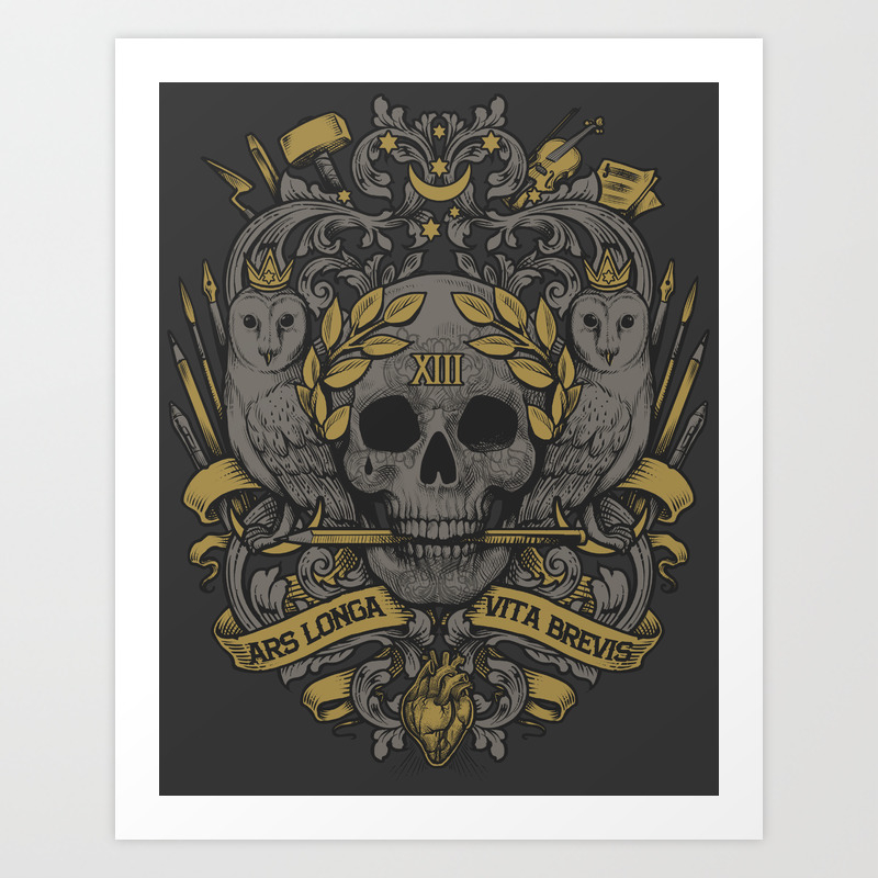 Ars Longa Vita Brevis Art Print By Medusadollmaker Society6