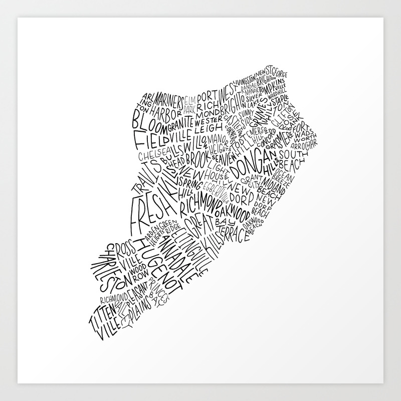 Staten Island Neighborhoods Map Staten Island - Hand Lettered Map Art Print By Type By Hand | Society6