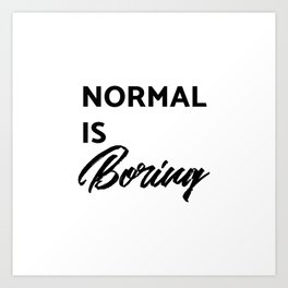 Life Quotes Art Prints Society6