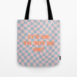 It's OK Quote on Retro Checkered Swirl Pattern Tote Bag