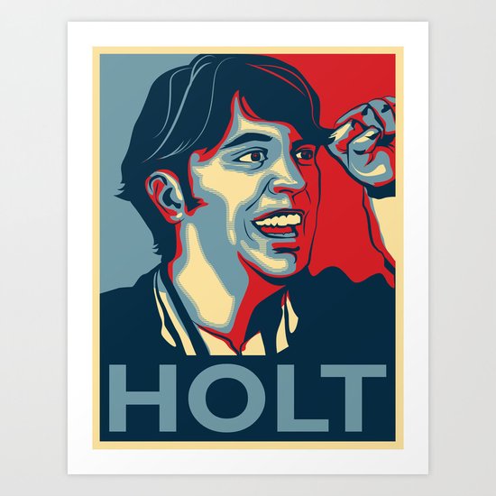 Steve Holt! Art Print