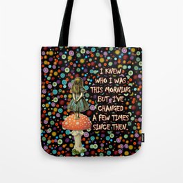 Alice In Wonderland Magical Colorful Night Quote Tote Bag