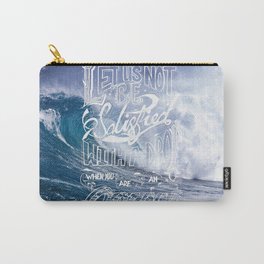 Satisfied Ocean Carry-All Pouch