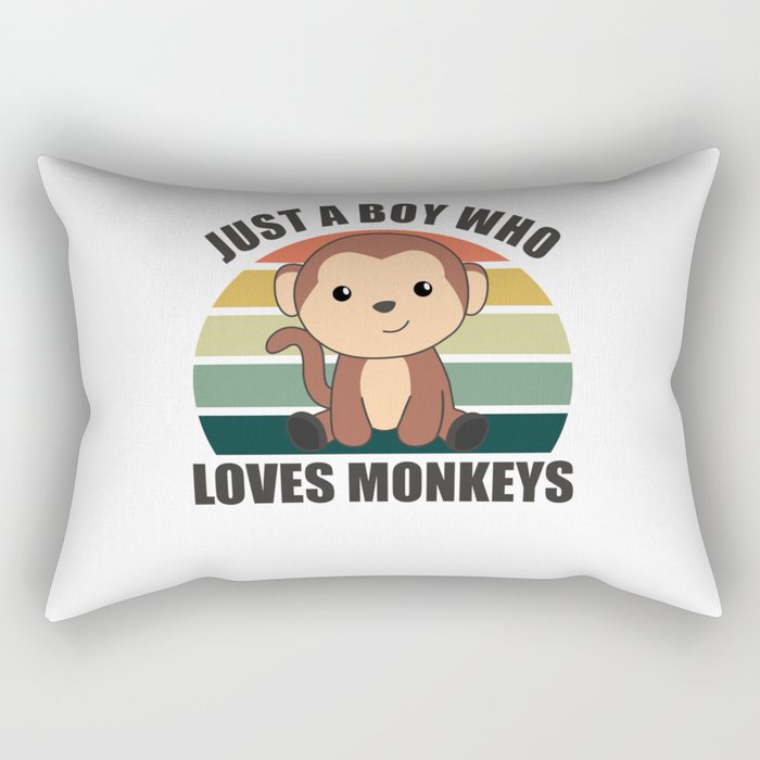 Just A Boy who loves Monkeys Sweet Monkey Rectangular Pillow
